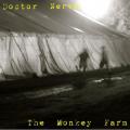 Doctor Nerve - The Monkey Farm